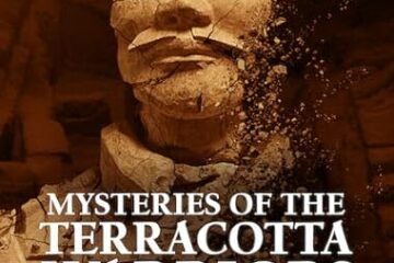 MYSTERIES OF THE TERRACOTA WARRIOR