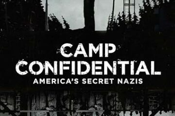 CAMP CONFIDENTIAL AMERICAS SECRET NAZIS