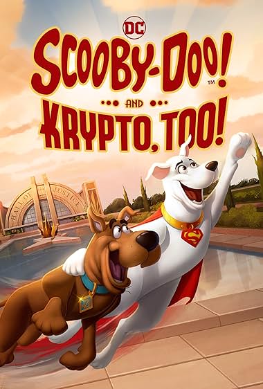 SCOOBY DOO AND KRYPTO TOO